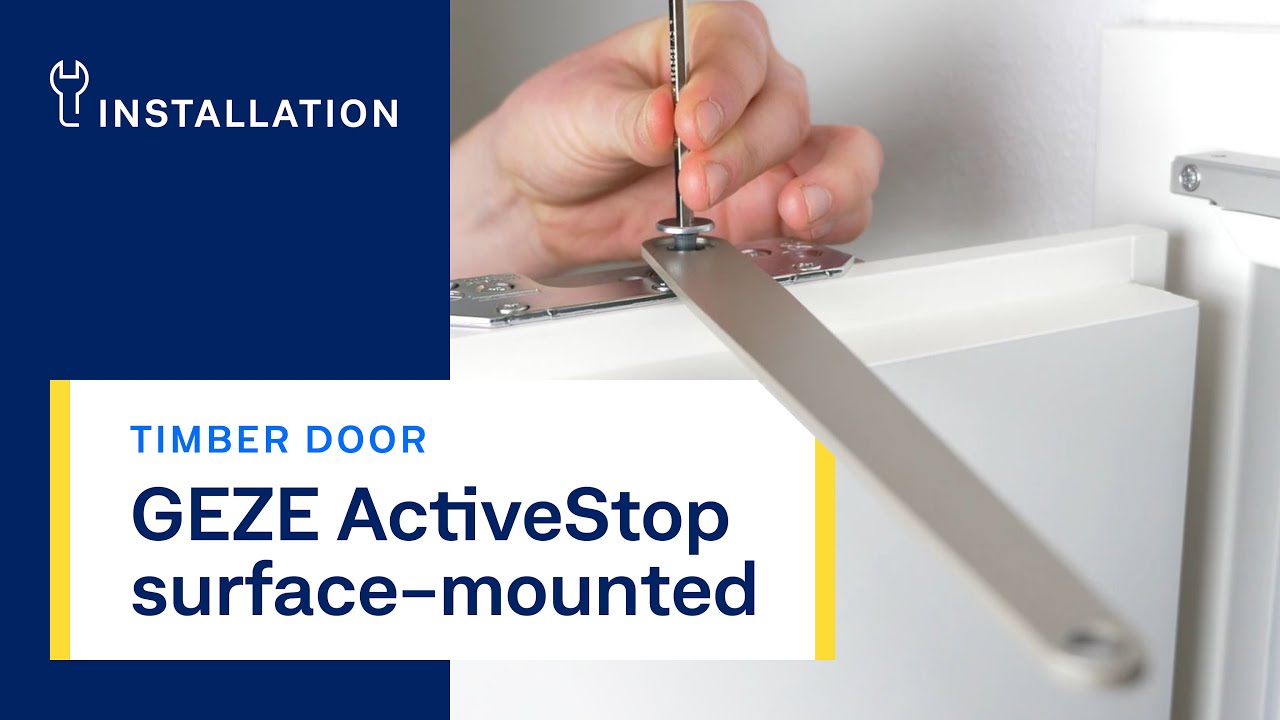 GEZE ActiveStop surface-mounted | Timber door | Installation GEZE ActiveStop brings greater comfort to your home, without compromises. It eliminates issues like slamming doors, trapped fingers and damage to walls or furniture. GEZE ActiveStop combines functionality, safety and aesthetics – and enables you to experience a whole new level of door control.